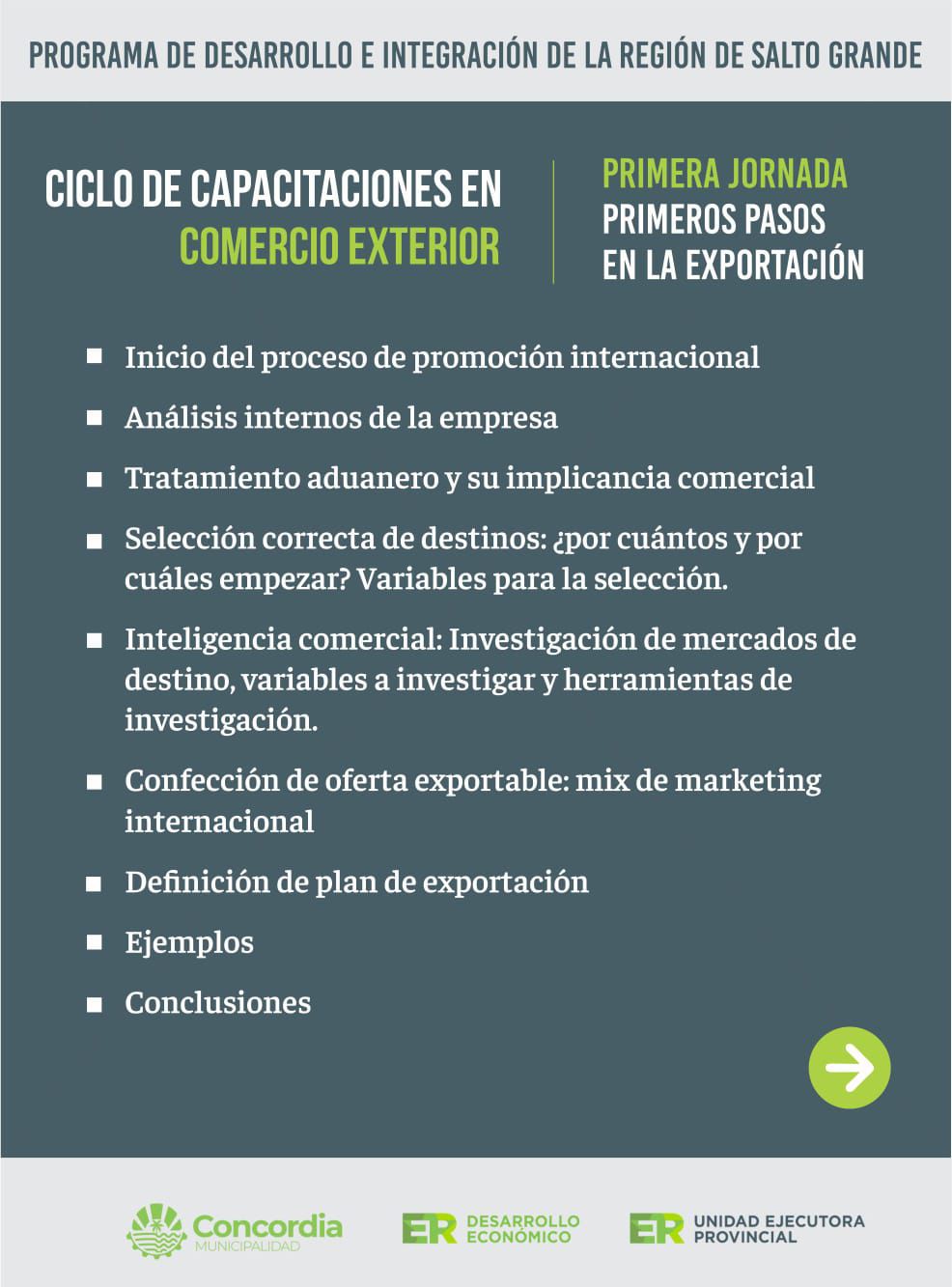 CONCORDIA SERÁ SEDE DEL CICLO DE CAPACITACIONES EN COMERCIO EXTERIOR EN EL MARCO DEL PROGRAMA DE DESARROLL O E INTEGRACIÓN DE LA REGIÓN DE SALTO GRANDE