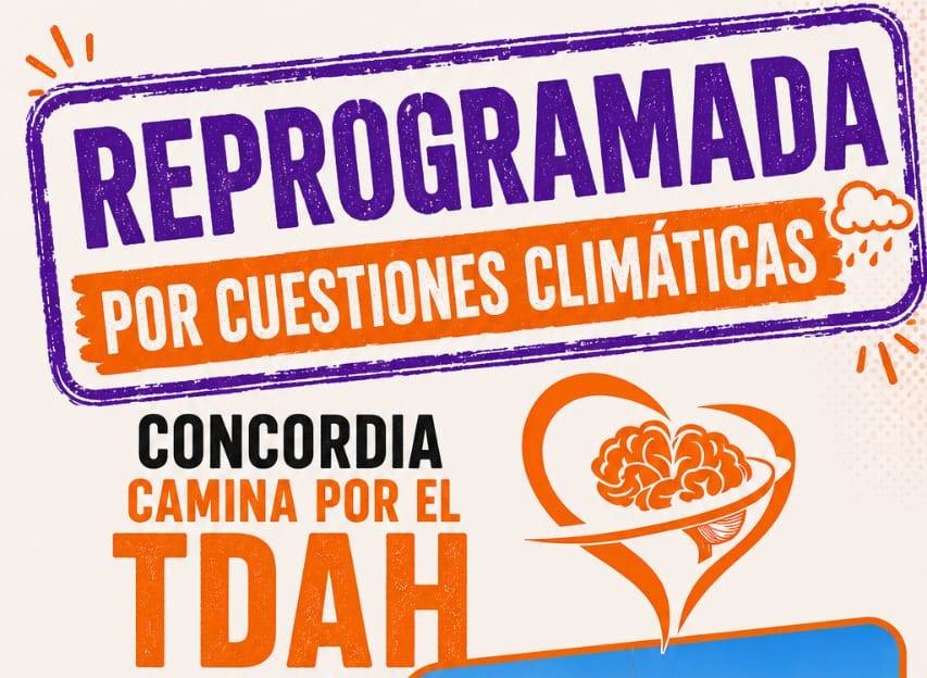 POR CUESTIONES CLIMÁTICAS SE REPROGRAMA “CONCORDIA CAMINA POR EL TDAH”